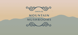 Santa Fe Mountain Mushrooms