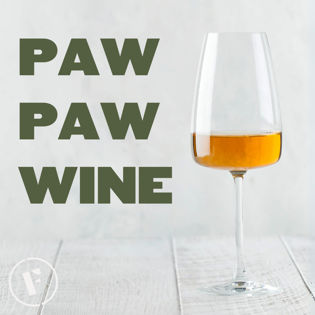  Tropical Paw Paw Wine Recipe