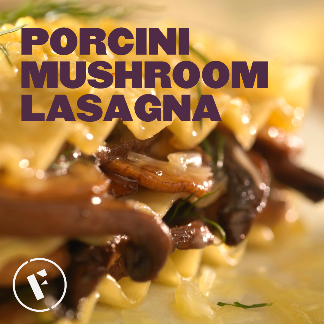 Porcini Mushroom Lasagna